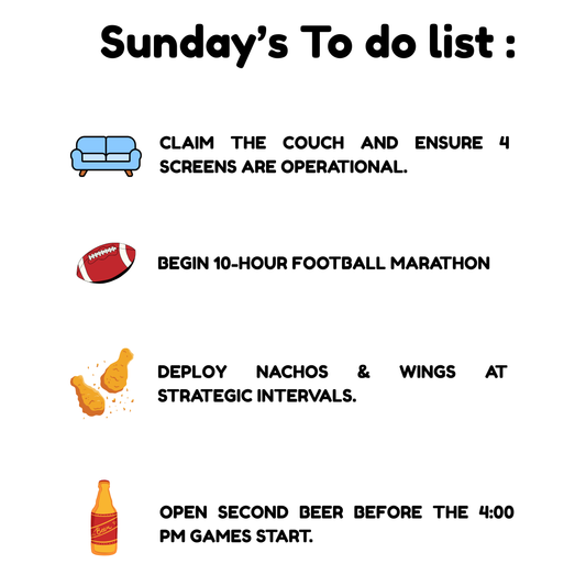 "Sunday's To-Do List" Funny Fantasy Football T-Shirt