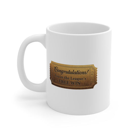 “Congratulations, You’re the League’s Free Win” Fantasy Football Mug (11oz)