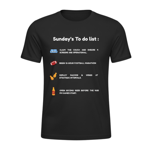 "Sunday's To-Do List" Funny Fantasy Football T-Shirt