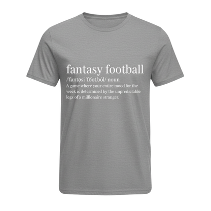 "Fantasy Football Definition" Funny Fantasy Football T-Shirt