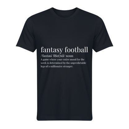 "Fantasy Football Definition" Funny Fantasy Football T-Shirt