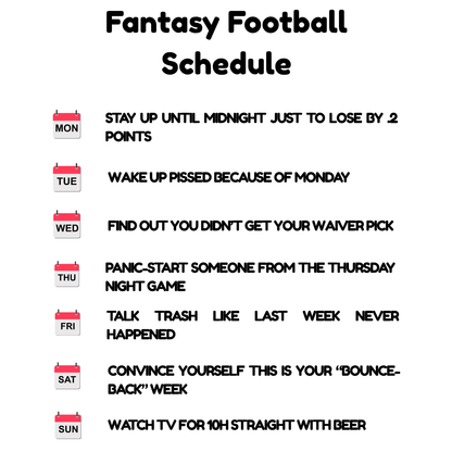 "Fantasy Football Schedule" Funny Fantasy Football T-Shirt