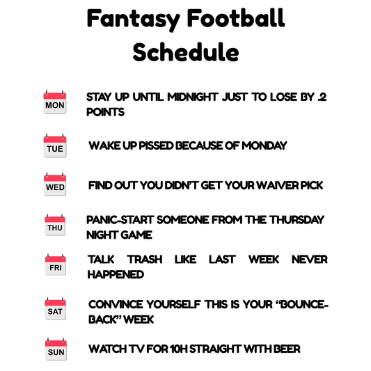 "Fantasy Football Schedule" Funny Fantasy Football T-Shirt